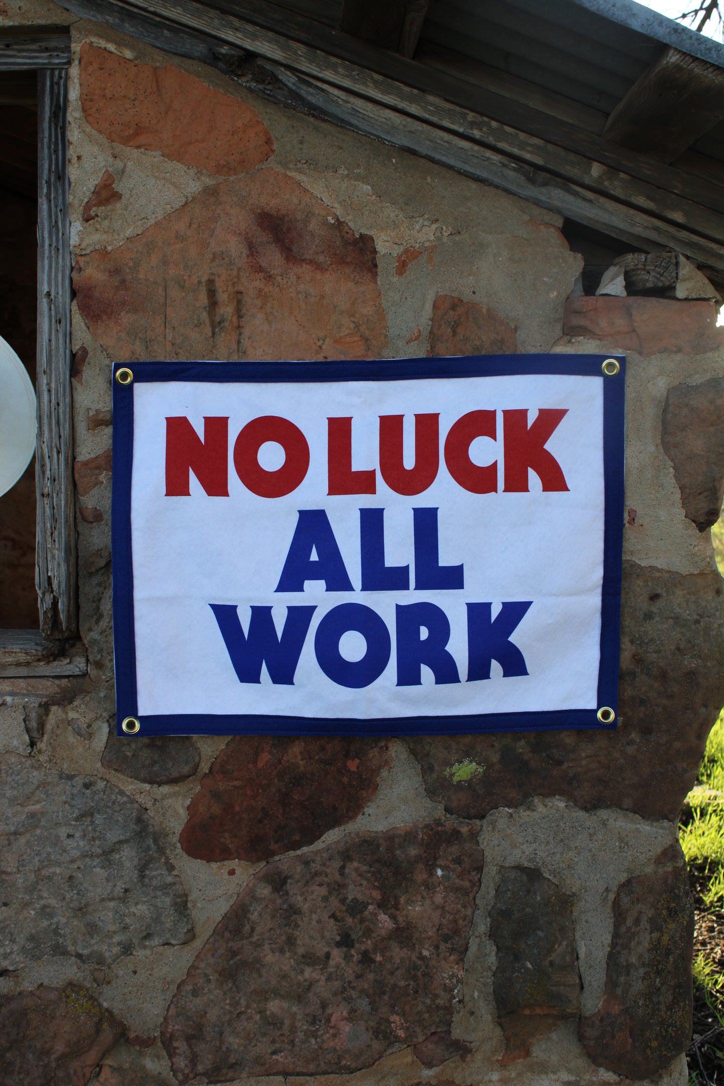 No Luck All Work Camp Flag