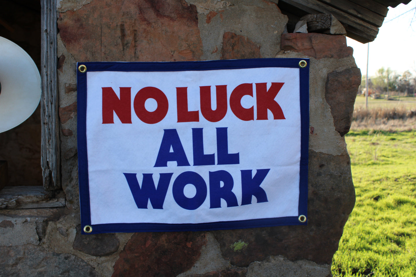 No Luck All Work Camp Flag