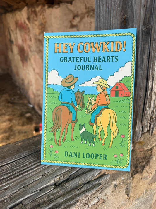 Hey Cowkid! Grateful Hearts Journal