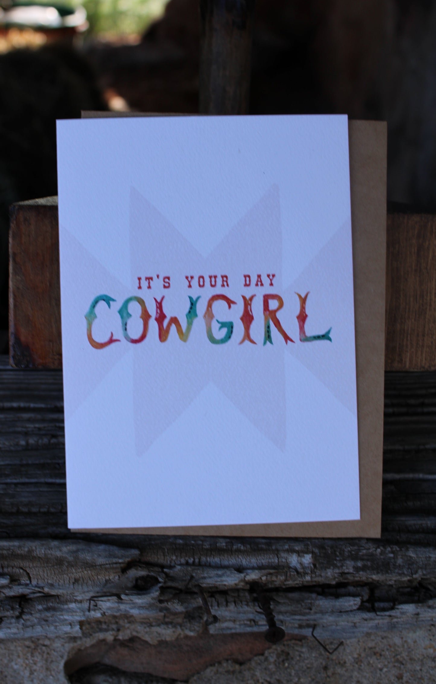 It's Your Day Cowgirl Card